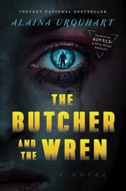 The butcher and the Wren Book cover