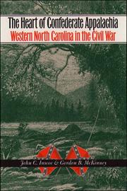 The heart of Confederate Appalachia : western North Carolina in the Civil War  Cover Image
