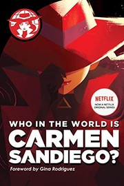 Who in the world is Carmen Sandiego?  Cover Image