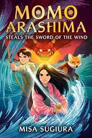 Momo Arashima steals the sword of the wind Book cover