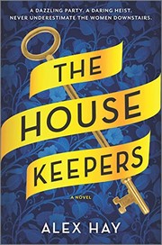 The housekeepers : a novel  Cover Image