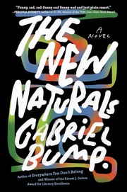 The new naturals : a novel Book cover