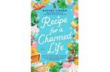 Recipe for a charmed life Book cover