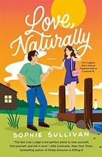 Love, naturally : a novel Book cover