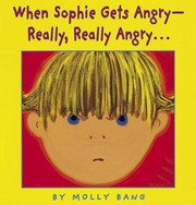 When sophie gets angry--really, really angry... Cover Image
