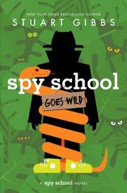 Spy school goes wild /  Cover Image
