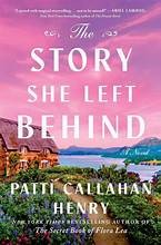 The story she left behind : a novel  Cover Image