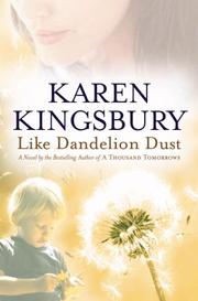 Like dandelion dust  Cover Image