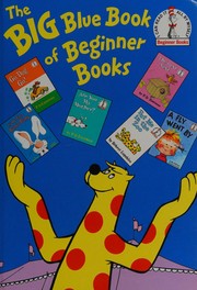 The big blue book of Beginner books Book cover