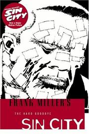 Sin City. Vol. 1, The hard goodbye  Cover Image