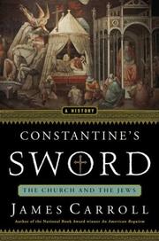 Constantine's sword : the church and the Jews : a history  Cover Image
